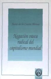 Portada de Negación vasca radical del capitalismo mundial