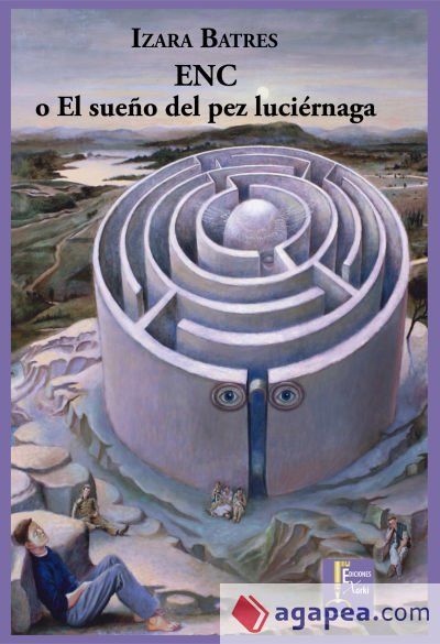 ENC o El sueño del pez luciérnaga ENC o El sueño del pez luciérnaga