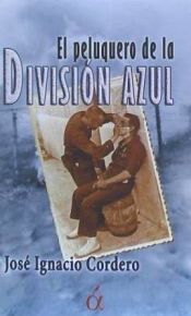 Portada de PELUQUERO DE LA DIVISION AZUL,EL