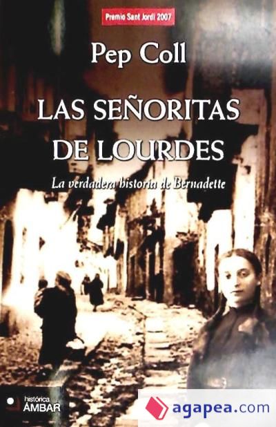 LAS SEÑORITAS DE LOURDES