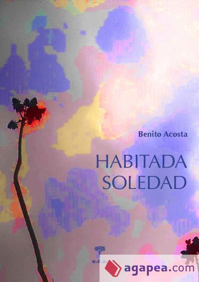 Habitada soledad