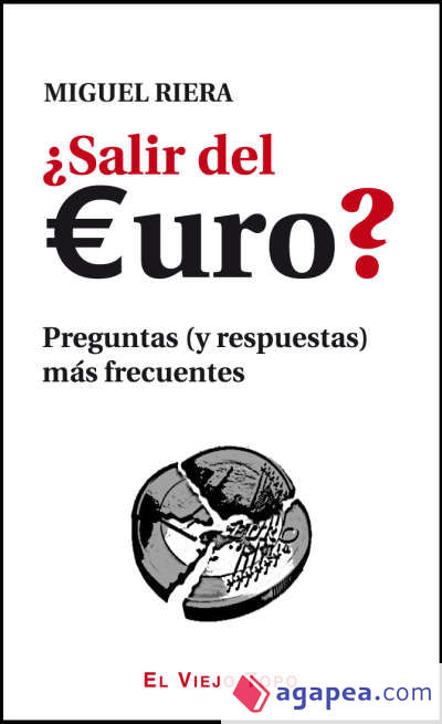 ¿Salir del euro?