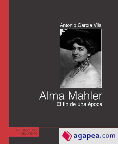 ALMA MAHLER: EL FIN DE UNA EPOCA