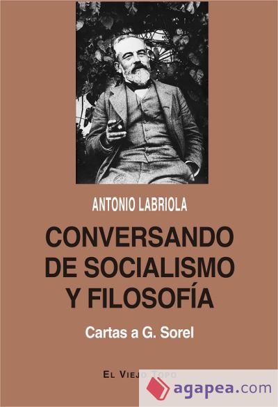 Conversando de socialismo y filosofía