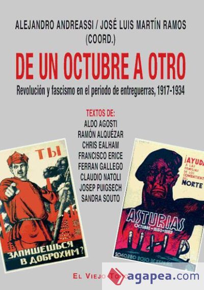De un octubre a otro. Revoluci?n y fascismo en el periodo de entreguerras, 1917-1934