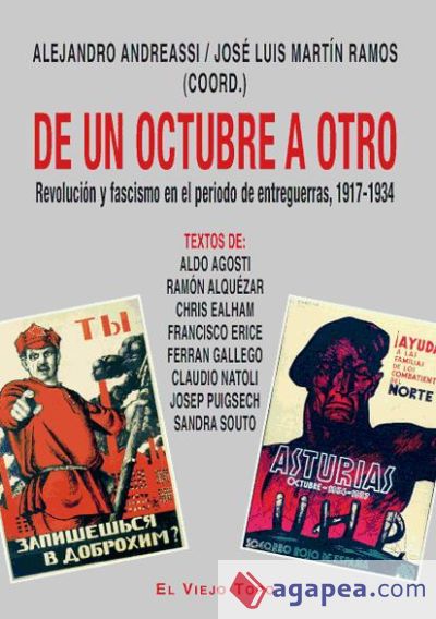 De Un Octubre A Otro Revoluci N Y Fascismo En El Periodo De Entreguerras Jose Luis