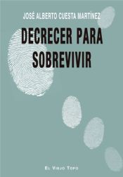 Portada de Decrecer para sobrevivir