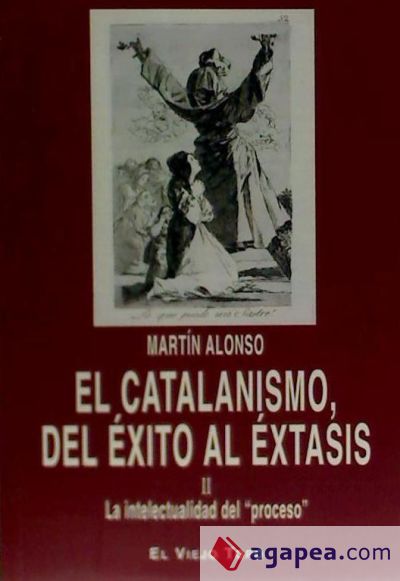 El catalanismo, del éxito al éxtasis II