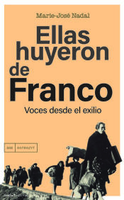 Portada de Ellas huyeron de Franco