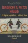 Portada de Enriquecer el factor humano. Paradigmas organizativos y trabajo en grupo