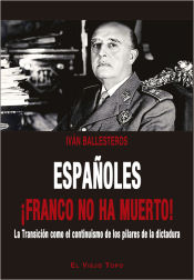 Portada de Españoles ¡Franco no ha muerto!
