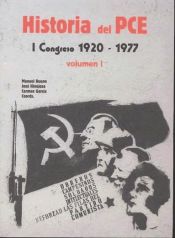 Portada de Historia de PCE : I Congreso, 1920-1977