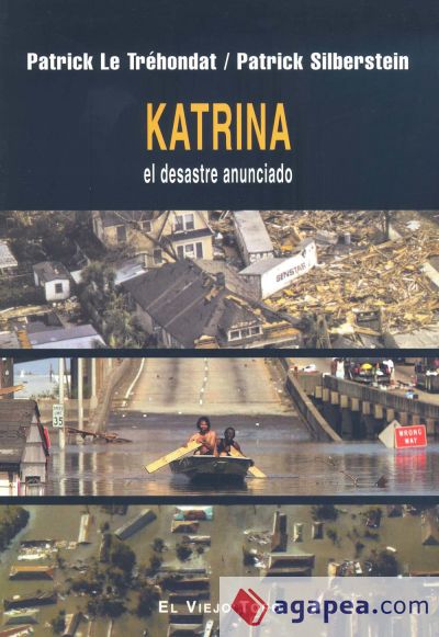 Katrina, el desastre anunciado