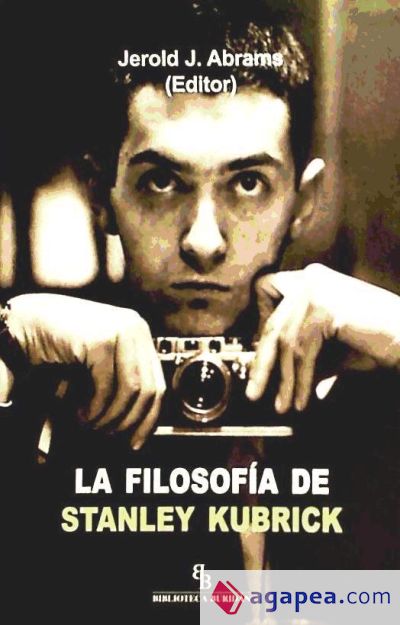 La filosofía de Stanley Kubrick