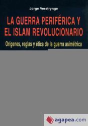 Portada de La guerra periférica y el islam revolucionario