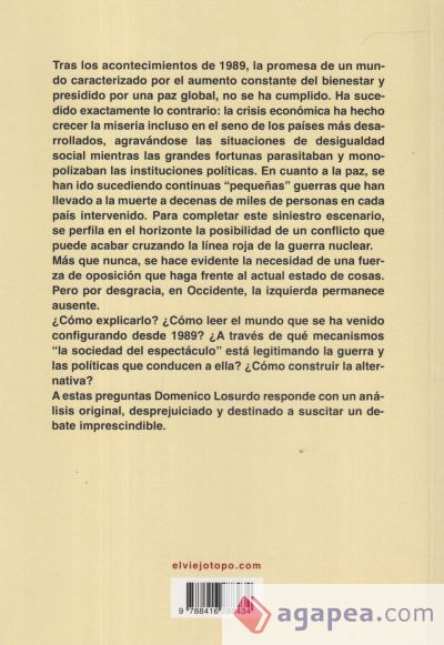 La izquierda ausente. Crisis, sociedad del espectáculo, guerra