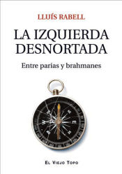 Portada de La izquierda desnortada