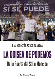 Portada de La odisea de Podemos. De la Puerta del Sol a Moncloa