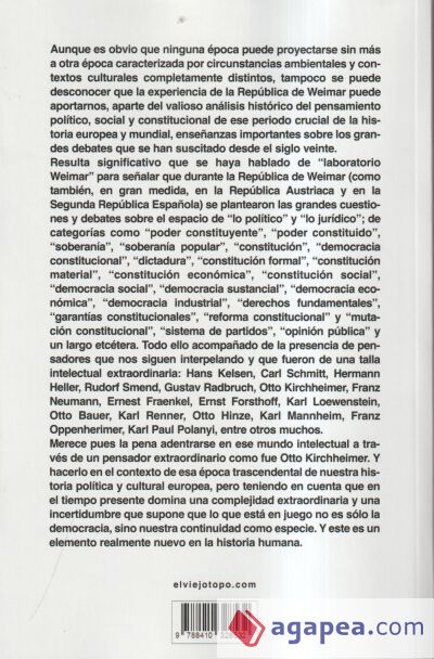 La teor&iacute;a cr&iacute;tica de la pol&iacute;tica y del derecho en la rep&uacute;blica de Weimar: Otto Kirchheimer
