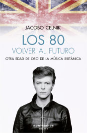 Portada de Los 80. Volver al futuro