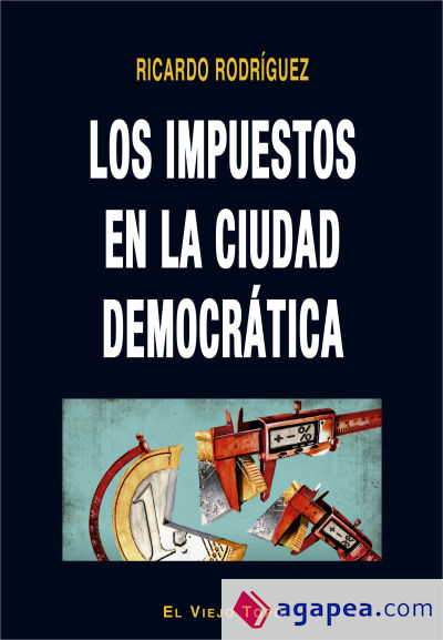 Los impuestos en la ciudad democrática