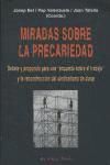 Portada de Miradas sobre la precariedad