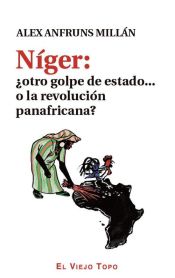 Portada de Níger: ¿otro golpe de estado... o la revolución panafricana?
