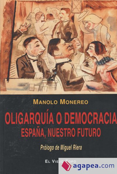 Oligarquía o democracia