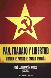 Portada de PAN TRABAJO Y LIBERTAD