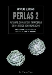 Portada de PERLAS 2: PATRAÑAS, DISPARATES Y TRAPACERIAS EN LOS MEDIOS DE COMUNICACION