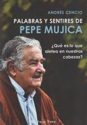 Portada de Palabras y sentires de Pepe Mujica