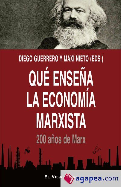 Qué enseña la economía marxista Qué enseña la economía marxista