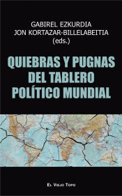 Portada de Quiebras y pugnas del tablero político mundial