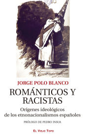 Portada de Románticos y racistas