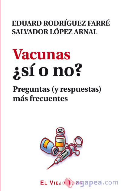 Vacunas ¿Sí o no?