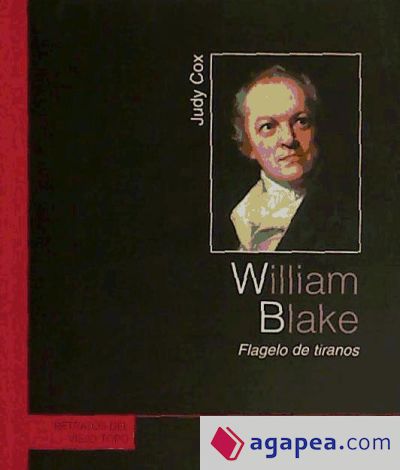 WILLIAM BLAKE, FLAGELO DE TIRANOS