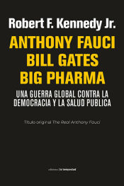 Portada de Anthony Fauci Bill Gates Big Pharma