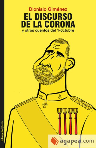 El discurso de la corona y otros cuentos del 1-Octubre