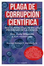 Portada de Plaga de corrupción científica: restaurando la fe en las promesas de la ciencia