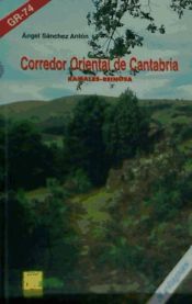 Portada de Corredor Oriental de Cantabria, Ramales-Reinosa
