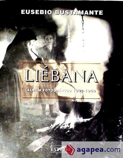 Lièbana, álbum fotográfico 1930-1960