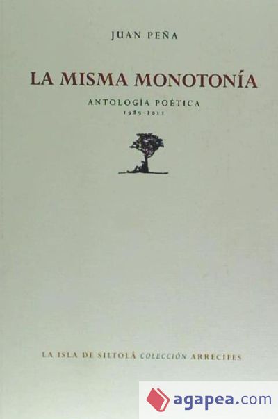 La misma monotonía