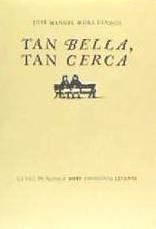 Portada de Tan bella, tan cerca