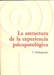 Portada de La Estructura de la Experiencia Psicopatologica