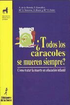 Portada de &iquest;Todos los caracoles se mueren siempre? (Ebook)