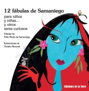 Portada de 12 Fábulas de Samaniego: para niños y niñas... y otros seres curiosos