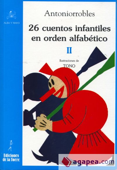 26 cuentos infantiles en orden alfabético. Tomo II