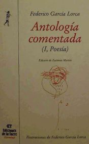 Portada de Antología comentada de Federico García Lorca. Tomo I Poesía