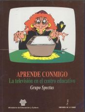 Portada de Aprende conmigo. La televisión en el centro educativo