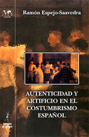 Portada de Autenticidad y artificio en el costumbrismo (Ebook)